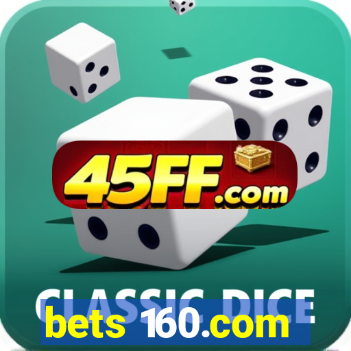 bets 160.com
